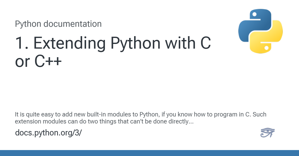 1. Extending Python with C or C++ — Python 3.13.7 documentation