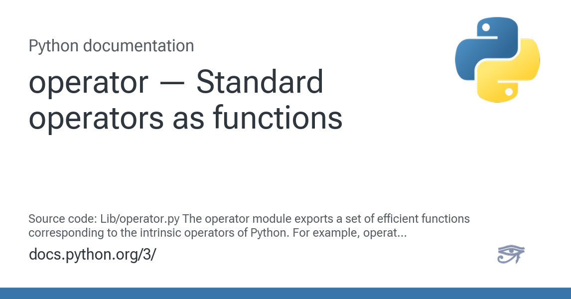 operator — Standard operators as functions — Python 3.13.7 documentation