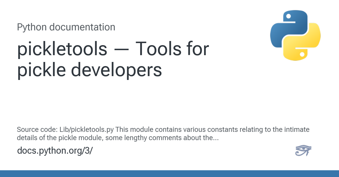 pickletools — Tools for pickle developers — Python 3.13.7 documentation