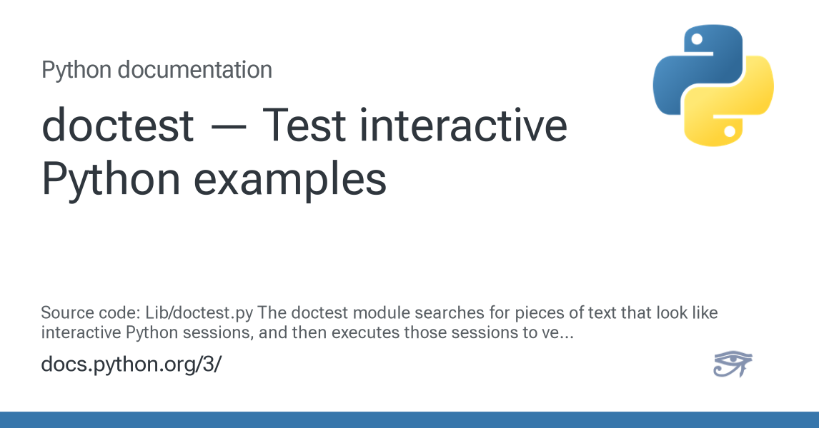 doctest — Test interactive Python examples — Python 3.14.6 documentation
