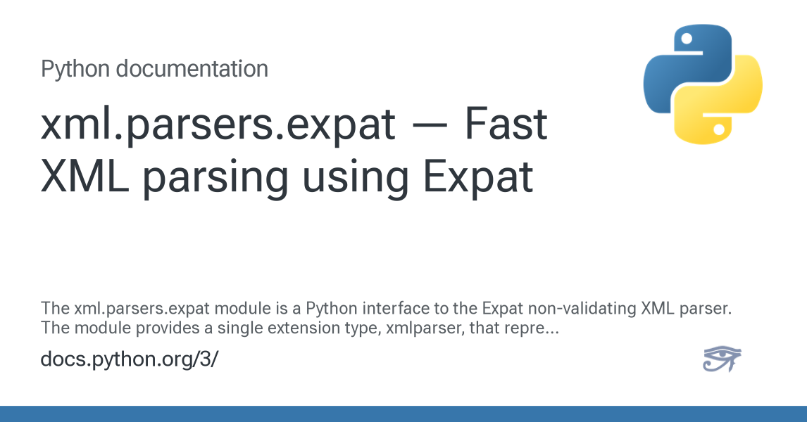 xml.parsers.expat — Fast XML parsing using Expat — Python 3.14.6 ...