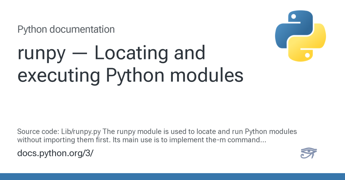 runpy — Locating and executing Python modules — Python 3.14.5 documentation
