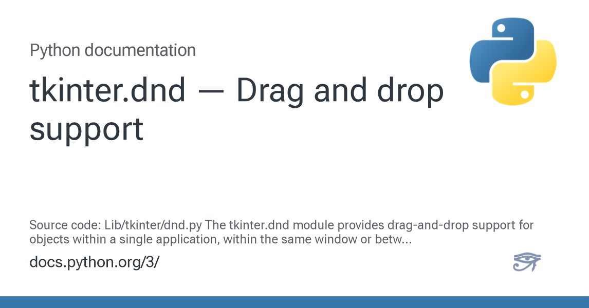 tkinter.dnd — Drag and drop support — Python 3.14.6 documentation