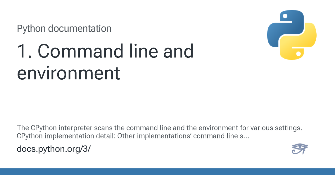 1. Command line and environment — Python 3.14.3 documentation